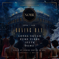 Pure Vibes Ent - Live At The Noir (Birmingham) 26.12.2024