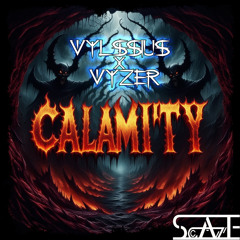Calamity (feat. Vyzer)