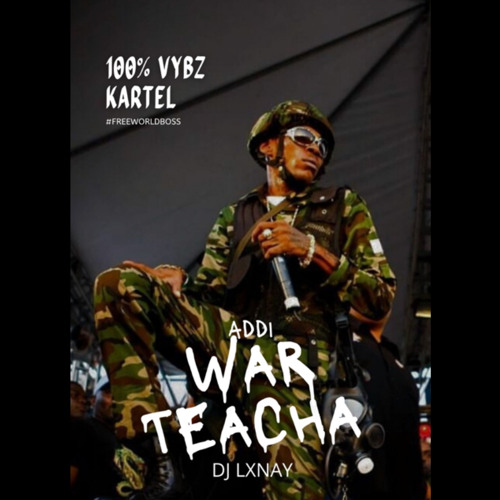 WAR TEACHA 100% VYBZ KARTEL MIX WAR TUNES DJ LXNAY