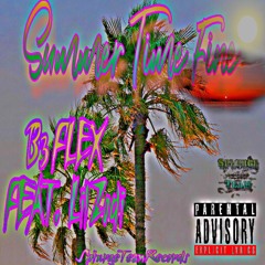 SUMMER TIME FINE Feat. LIL Zodi