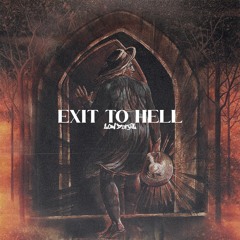 Exit to Hell