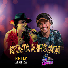 Aposta Arriscada (Remix)