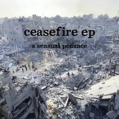 ceasefire ep