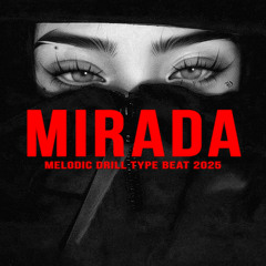 MIRADA [LATINA DRILL TYPE BEAT]
