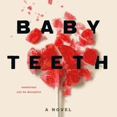 READ #EPUB Baby Teeth by Zoje Stage