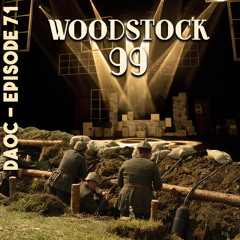 71: Woodstock '99