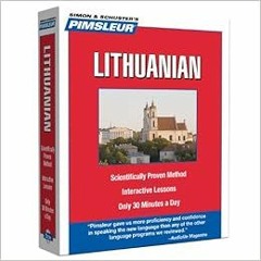 Read [EBOOK EPUB KINDLE PDF] Pimsleur Lithuanian Level 1 CD: Learn to Speak and Understand Lithuania