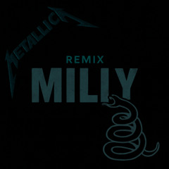 Metallica - Unforgiven (Milly Wubbs flip)