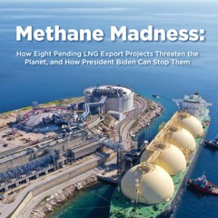 Methane: Monster Or Myth?