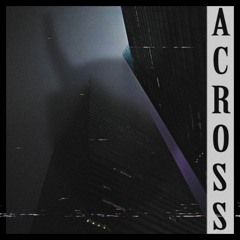 Across