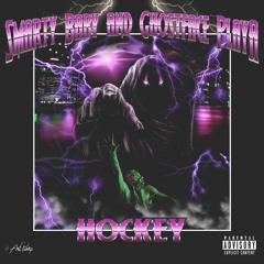 Hockey (feat. Smarty Baby)