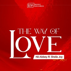 The Way of love ft. Sheila Joy (Live).mp3