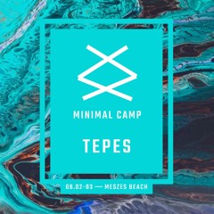 Tepes Live @ Minimal Camp Part2 (2024-08-02)