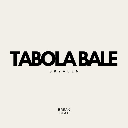 Tabola Bale - Silet Open Up feat. Jacson Zeran, Juan Reza & Diva Aurel (Skyalen Breakbeat Edit)