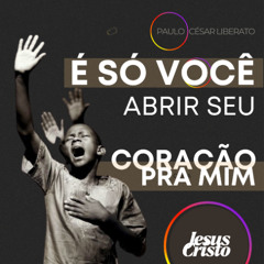 É SÓ ABRIR SEU CORAÇÃO PRA MM