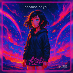Because of You - Chapter 11