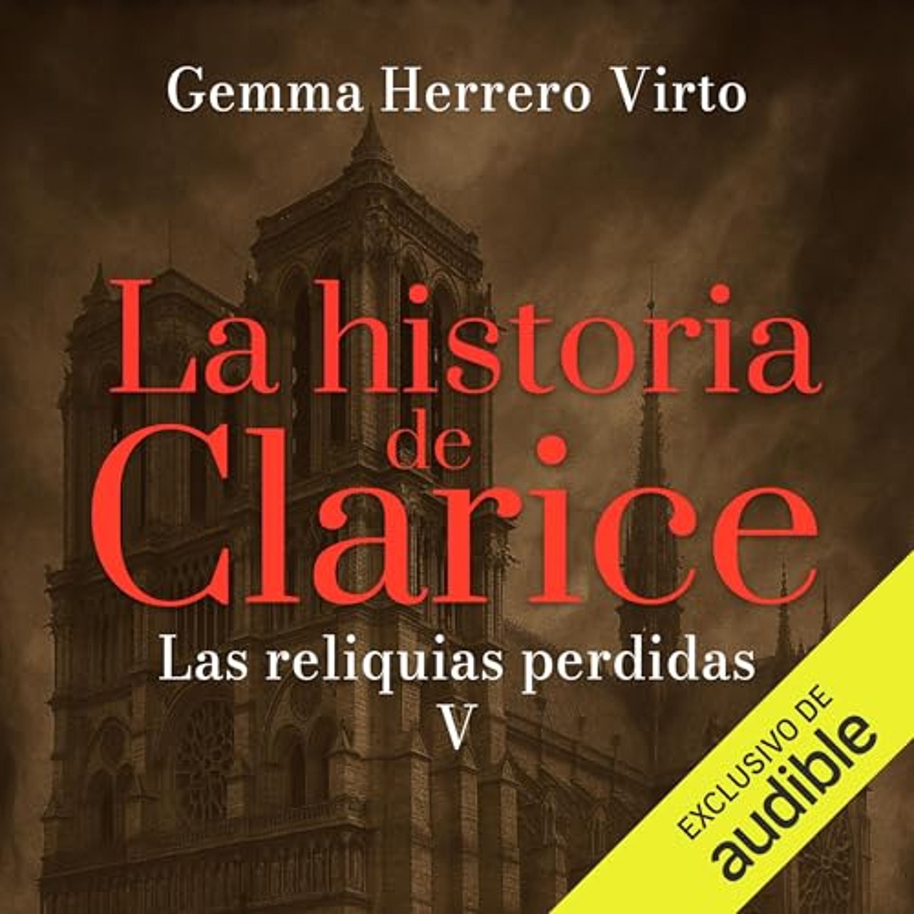 Las reliquias perdidas (Audiolibro) | Prueba Gratis