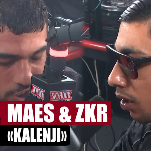 [EXCLU] Maes feat. ZKR "Kalenji" #PlanèteRap
