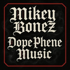 Mikey Bonez + In Between [ H e a v e n ]  & Hell Pt 2- prod by dope phene music(.mp3