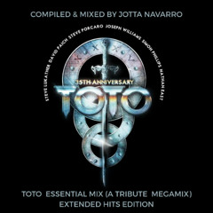 TOTO  ESSENTIAL MIX (A TRIBUTE  MEGAMIX) EXTENDED HITS EDITION