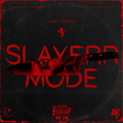 SLAYERR MODE (prod. YNGD)