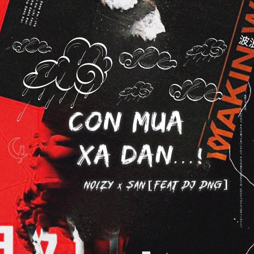 V-Bass ● CƠN MƯA XA DẦN - NOIZY x SAN REMIX