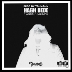 HAGH BEDE [FINAL VERSION PROD BY YOUNG$IN]