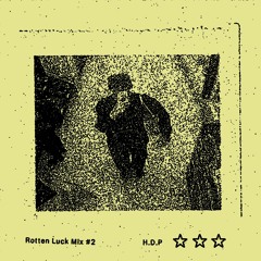 Rotten Luck #2