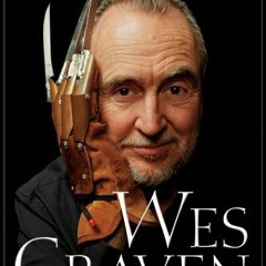 download PDF 📫 Wes Craven: The Man and his Nightmares by  John Wooley KINDLE PDF EBO