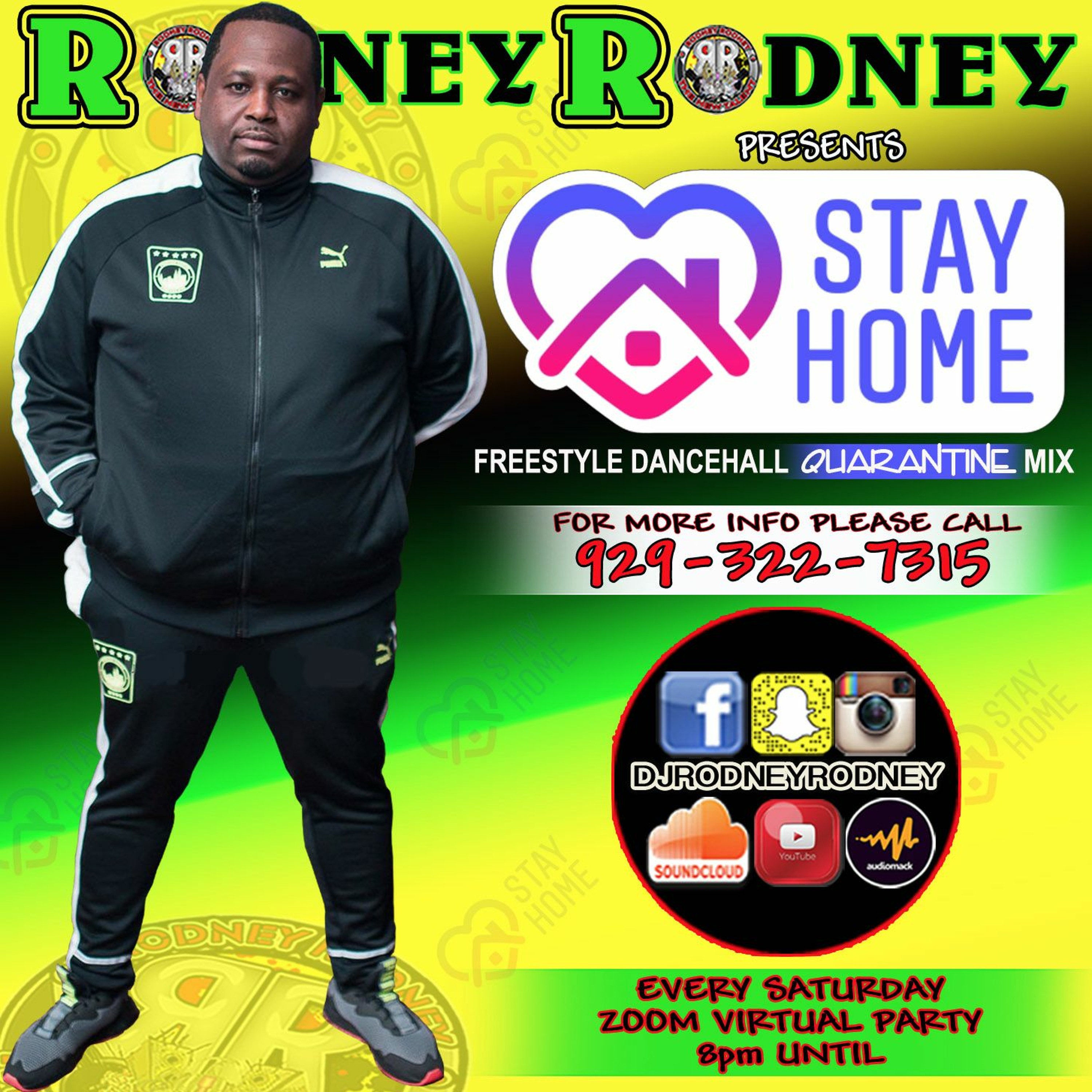 RODNEYRODNEY presents STAY HOME FREESTYLE DANCEHALL QUARANTINE MIX 2020 (May 2020) episode artwork
