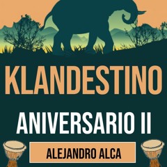 DJ CONTEST ANIVERSARIO KLANDESTINOS ll - Alejandro Alca