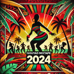 GOUYAD  MIXTAPE 2024