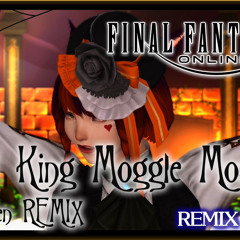 【FFXIV】Good King Moggle Mog XII (Halloween REMIX)【REMIX by MAX】