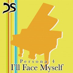 I'll Face Myself (From "Persona 4")