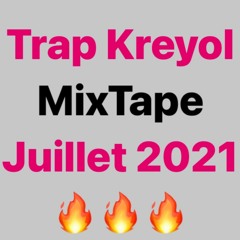 Trap & Rap Kreyol MixTape Juillet 2021 ft. Wendyyy, Steves J. Bryan, Menson, The Plug, Cator G-Shytt