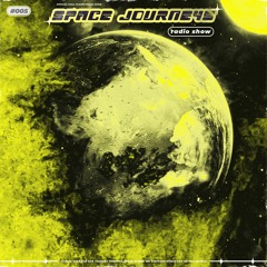 Chill Planet Presents: Space Journeys #005