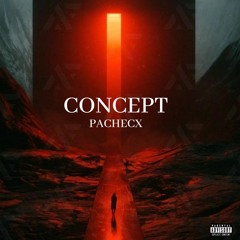 PACHECX - CONCEPT [FREE DOWNLOAD]