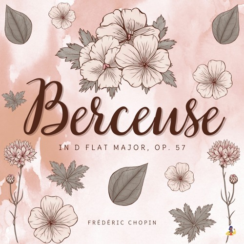 Berceuse in D Flat Major, Op. 57