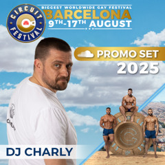 DJ Charly - Circuit Festival 2025