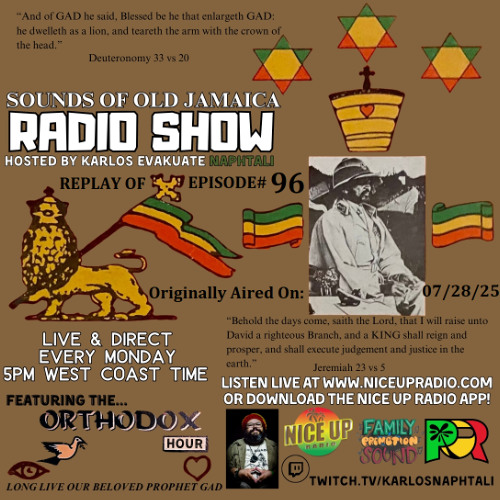 Sounds Of Old Jamaica Episode 96- Originally aired live on 07/28/25