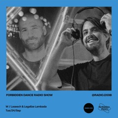 RADIO.D59B / FORBIDDEN DANCE w/ LASEECH & LEGALIZE LAMBADA
