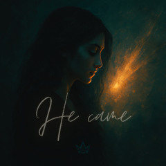 He came