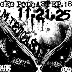 GEKIGA PODCAST EP.18 MIST GASP