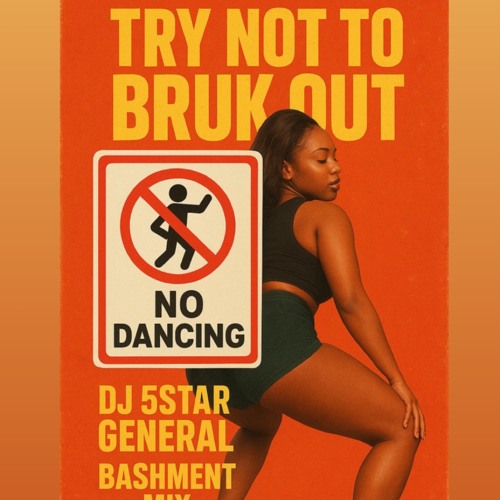 TRY NOT TO BRUK OUT MIX DJ 5STAR