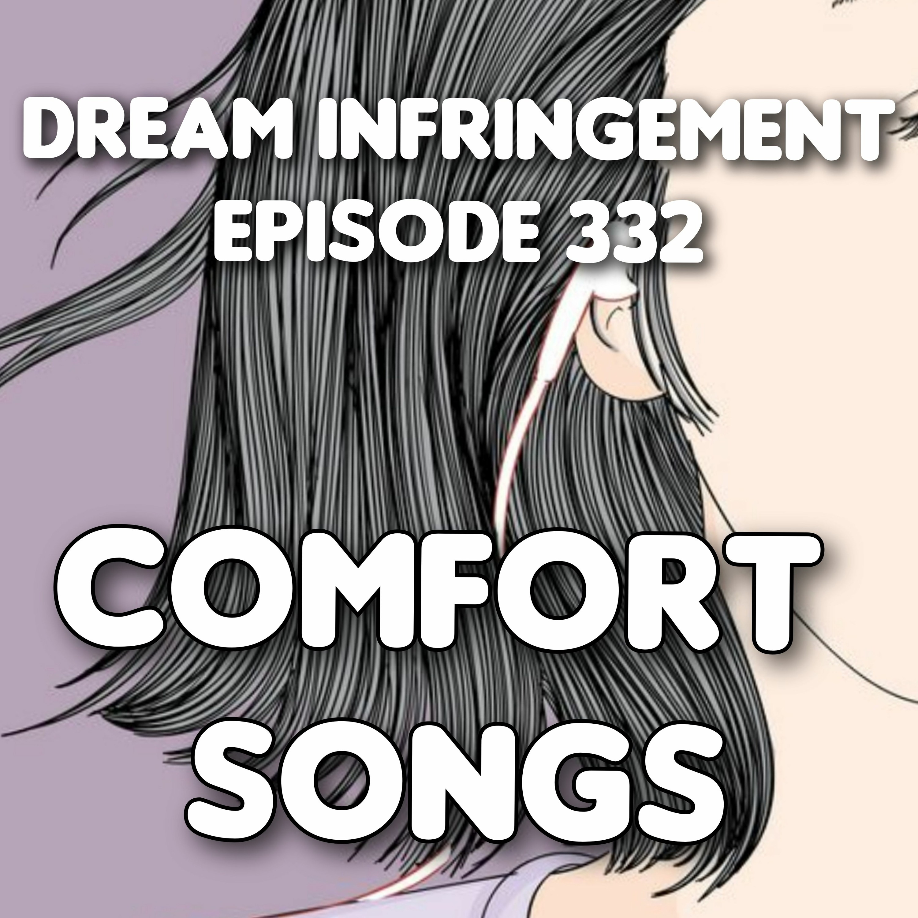 Dream Infringement 332 episode artwork