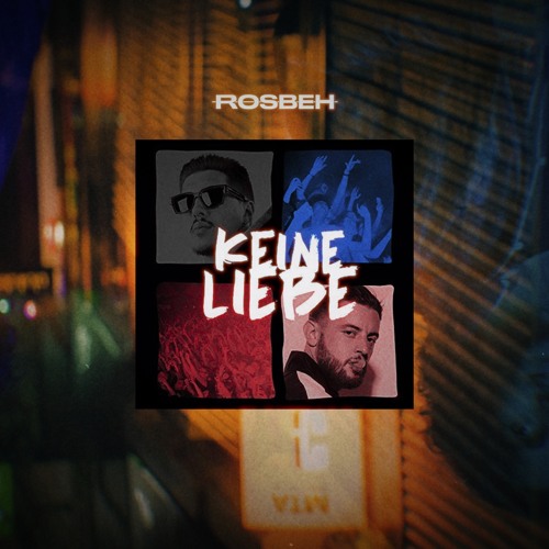 RIN x Bausa - Keine Liebe (Rosbeh Edit)