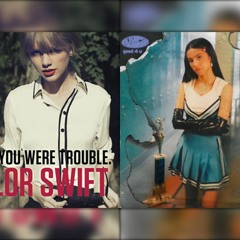 good 4 u + I Knew You Were Trouble (Olivia Rodrigo, Taylor Swift) [Mashup]