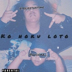 KO HOKU LOTO (sung by gio)
