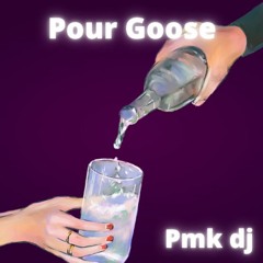 Pour Goose (instrumental)