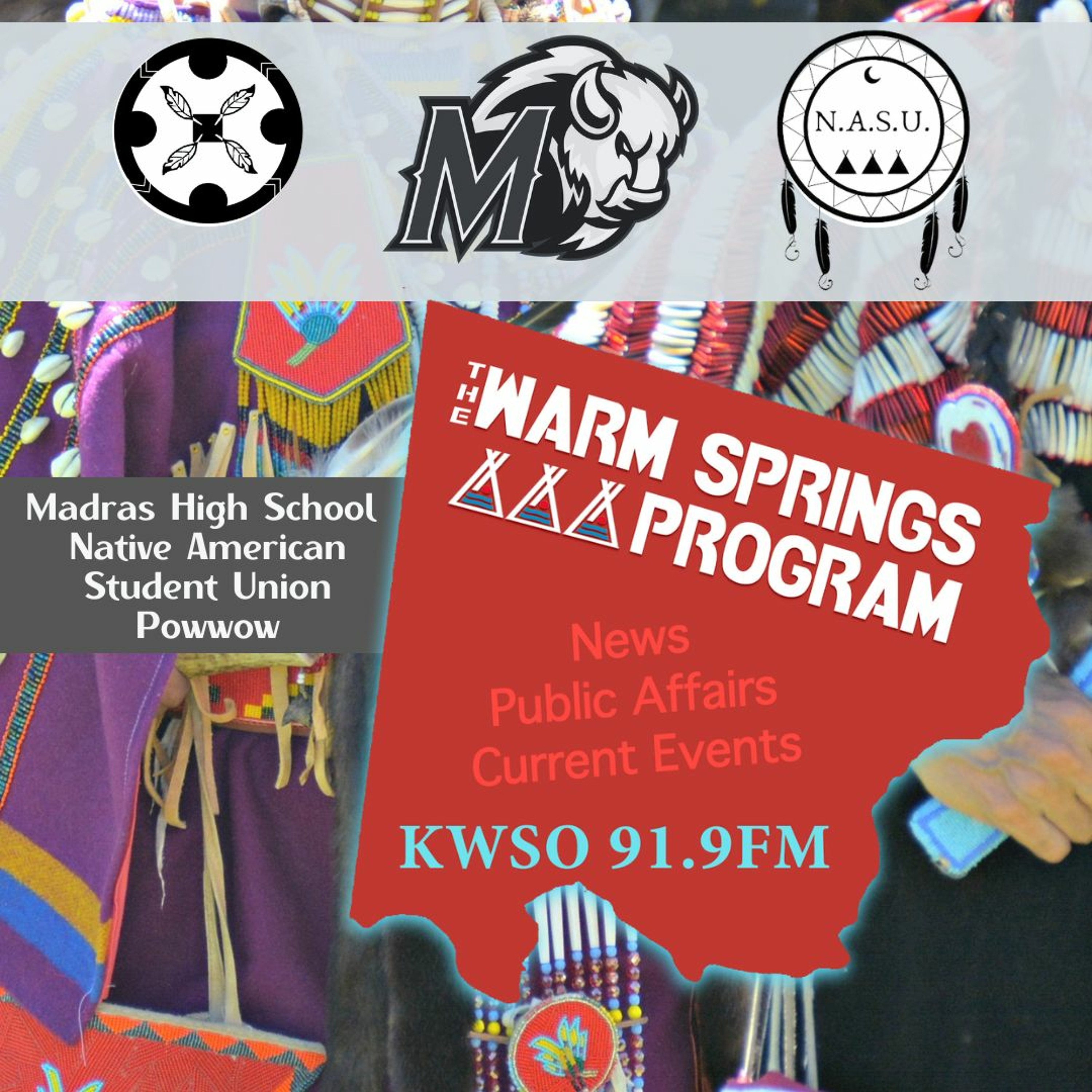 Madras High NASU Powwow 2023 - KWSO Warm Springs Program Podcast episode artwork